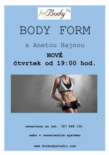 BODY FORM s ANETOU každý čtvrtek od 19:00 hod.