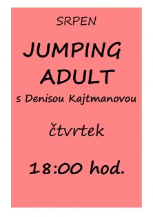 SRPEN - JUMPING ADULT i ve čtvrtek